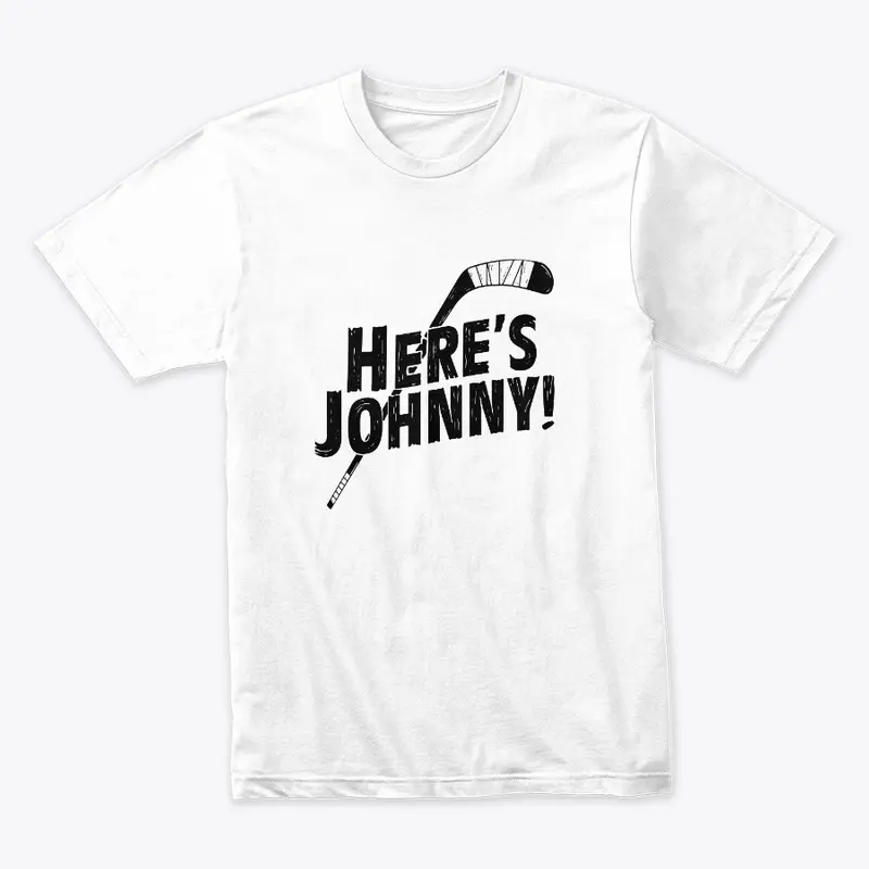 Here's Johnny! - Black